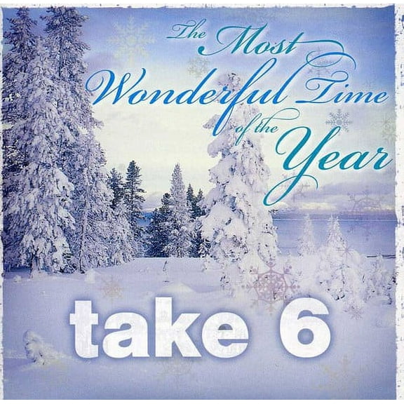 Take 6 - The Most Wonderful Time Of The Year - Music & Performance - CD