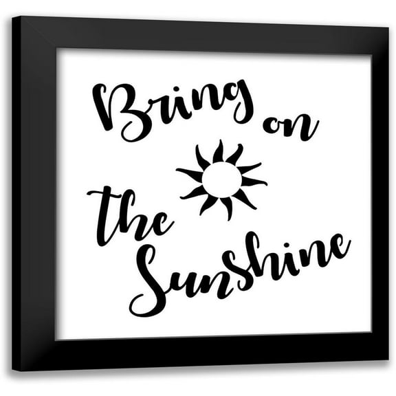 Sunshine stencil Quote 12x12 Black Modern Framed Museum Art Print Titled - Art Licensing Studio