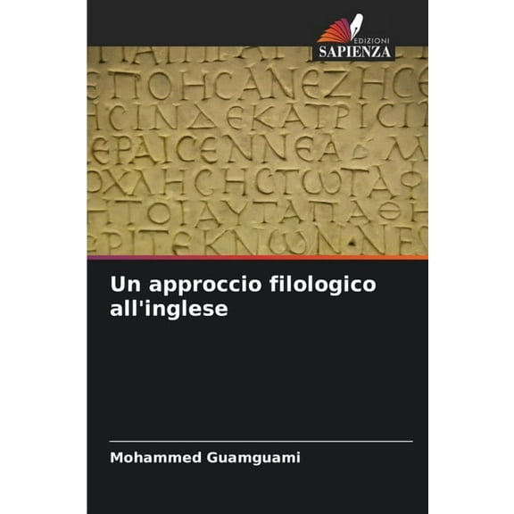 Un approccio filologico all'inglese, (Paperback)