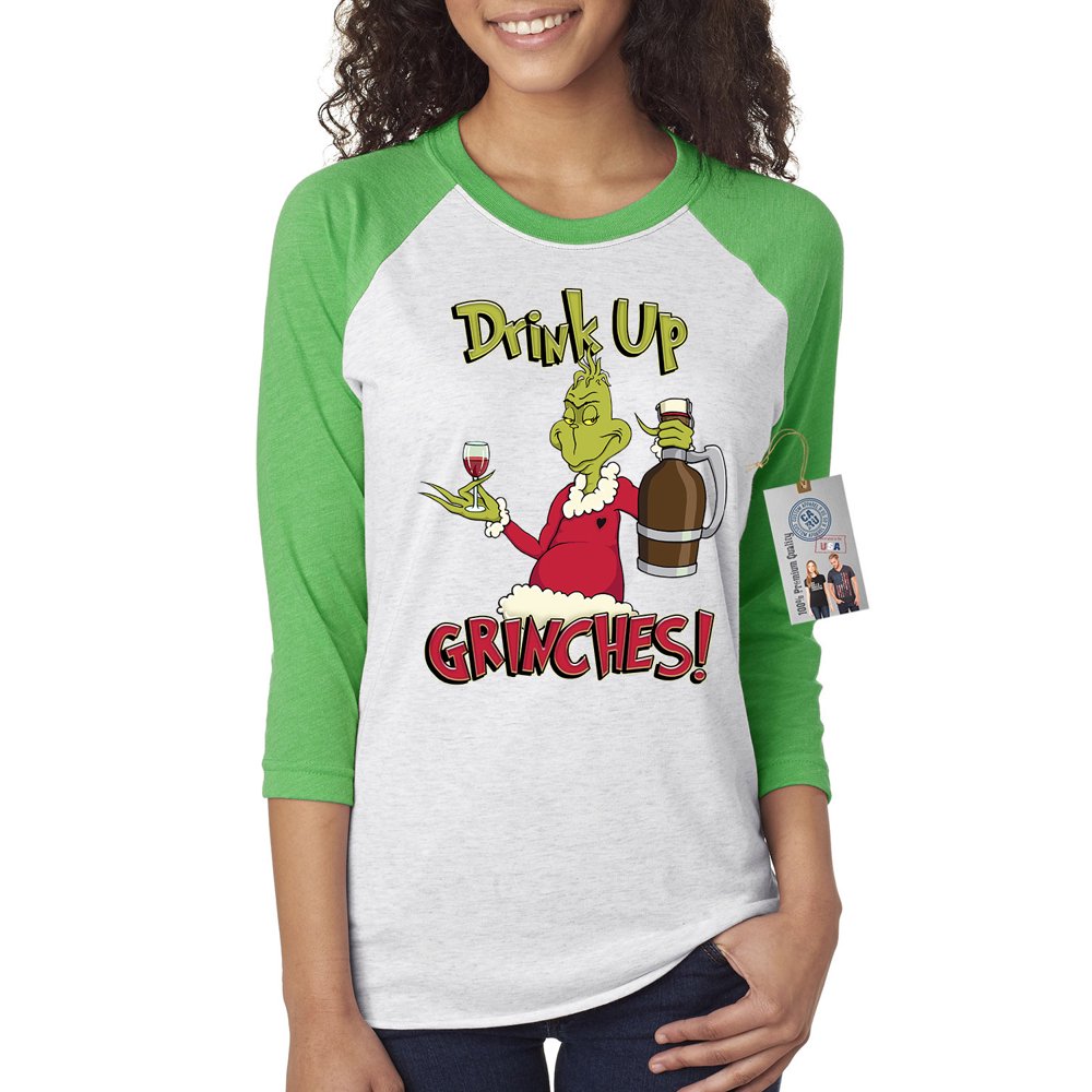Custom Apparel R Us Drink Up Grinches Womens 3/4 Raglan