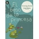 thumbnail image 1 of EL BESO DE LA PRINCESA BAMBU FERNANDO ALMENA, 1 of 2
