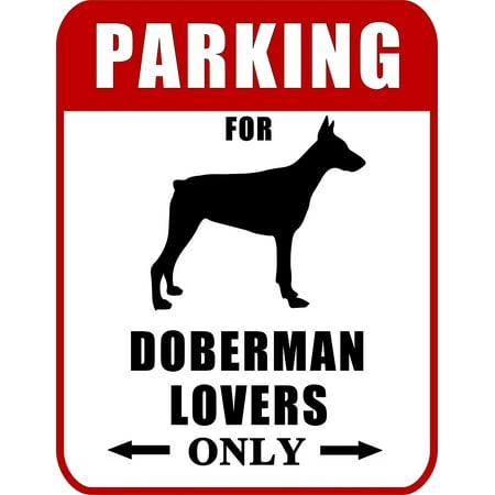 Parking for Doberman Lovers Only (Red Ver.) 9