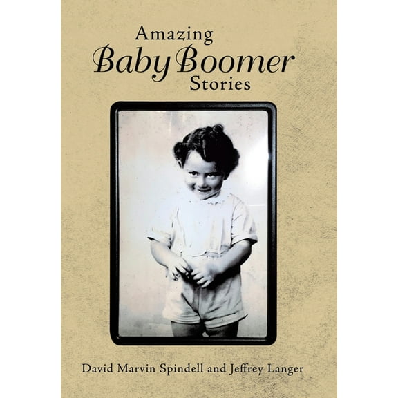 Amazing Baby Boomer Stories
