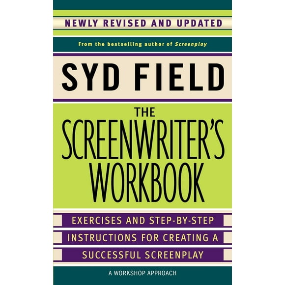 Pre-Owned The Screenwriter's Workbook: Exercises and Step-By-Step Instructions for Creating a Successful Screenplay, Newly Revised and Updated (Paperback) 0385339046 9780385339049