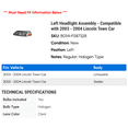 thumbnail image 2 of Left Headlight Assembly - Compatible with 2003 - 2004 Lincoln Town Car, 2 of 2