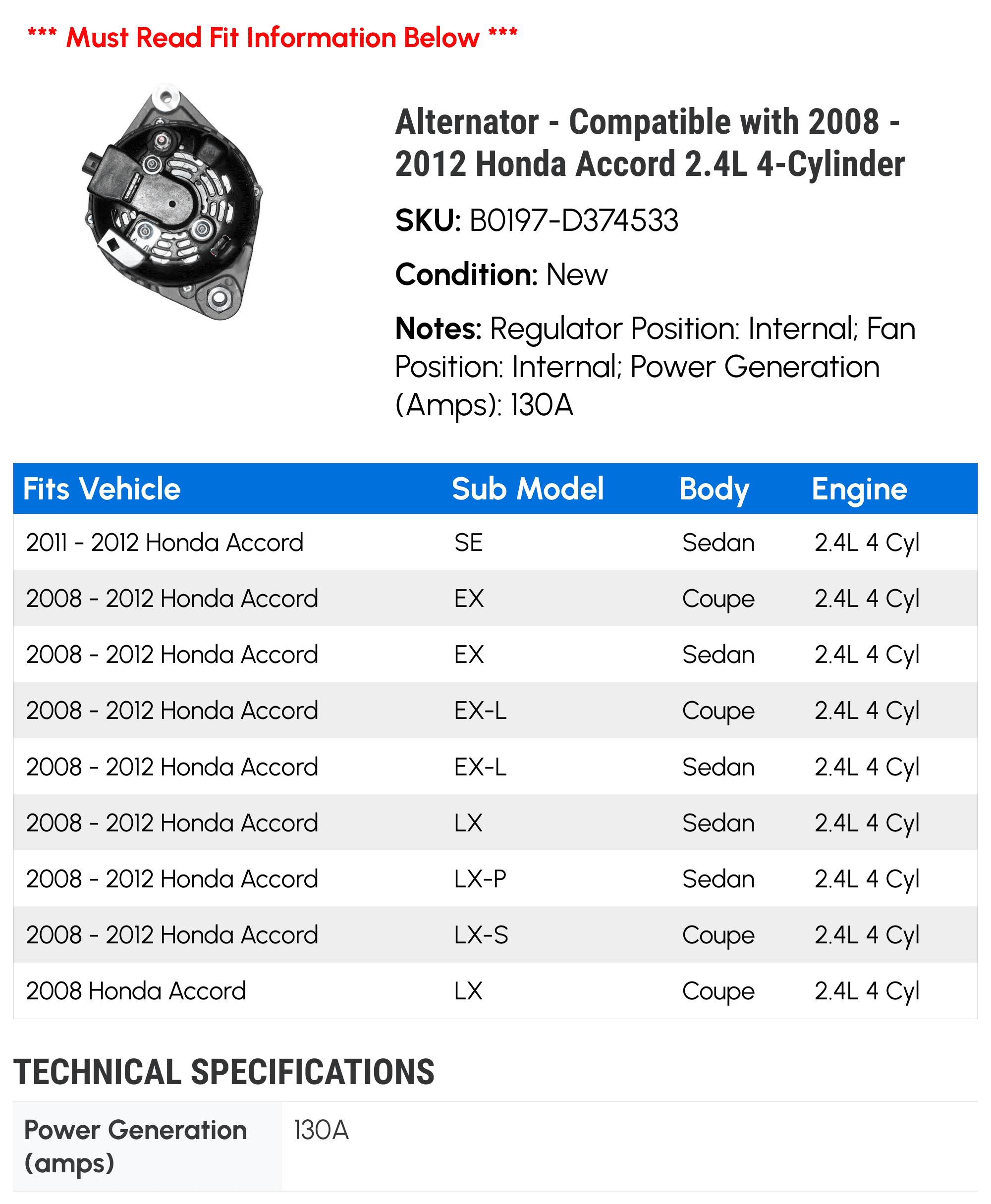 Alternator for 2008-2012 Honda Accord 2.4L 4-Cylinder
