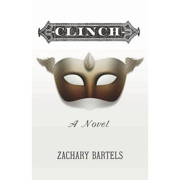 Clinch: A Novel