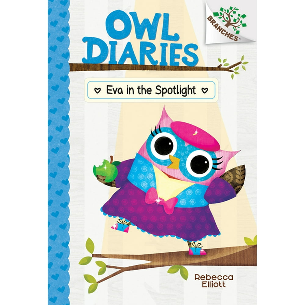 Owl Diaries Eva in the Spotlight (Series 13) (Hardcover) Walmart