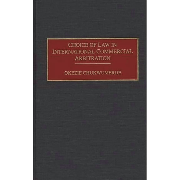 Choice of Law in International Commercial Arbitration