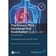 Masterpass: The Primary FRCA Structured Oral Exam Guide 1 (Paperback)