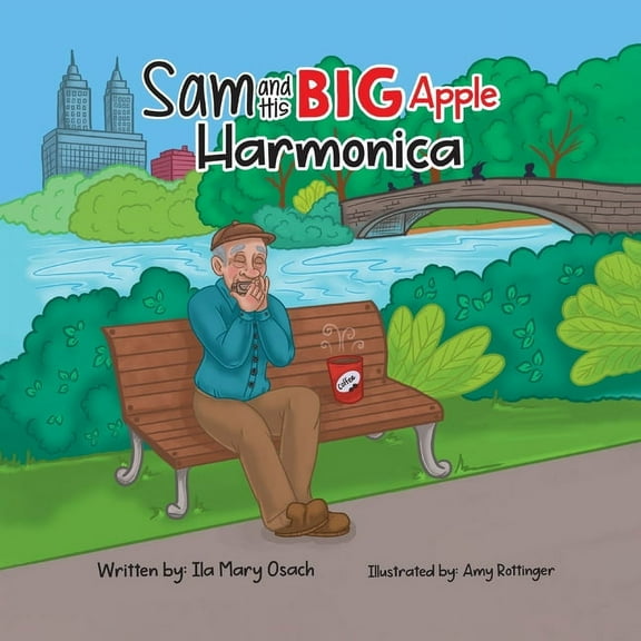 Sam and His Big Apple Harmonica, (Paperback)
