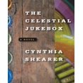 thumbnail image 1 of The Celestial Jukebox: A Novel, 1 of 2