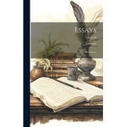 Essays : First Series; Volume II (Hardcover)
