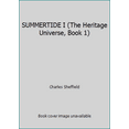 thumbnail image 1 of Pre-Owned SUMMERTIDE I (The Heritage Universe, Book 1) (Hardcover) 0345360389 9780345360380, 1 of 1