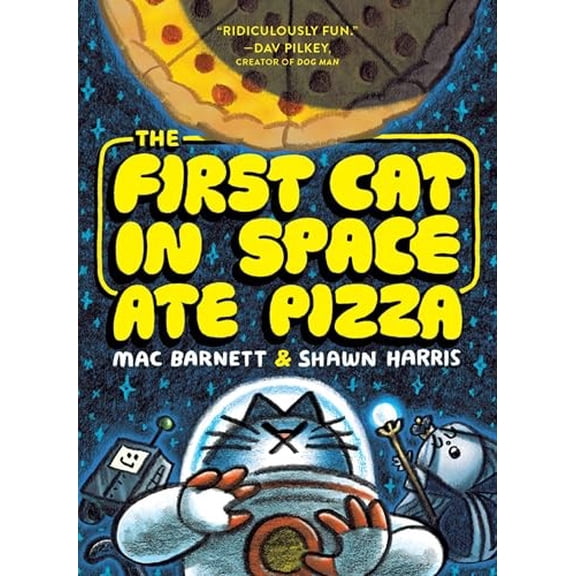 Pre-Owned The First Cat in Space Ate Pizza: 1 (The First Cat in Space, 1) Paperback
