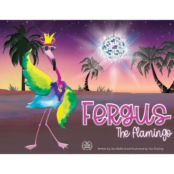 Fergus The Flamingo, (Paperback)