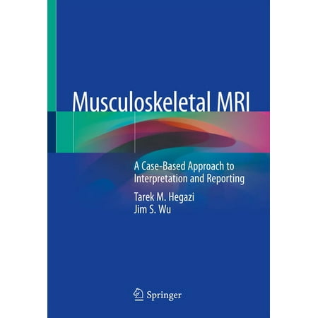 UPC: 9783030267766 | Musculoskeletal MRI: A Case-Based Approach to Interpretation and Reporting (Paperback)
