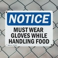 thumbnail image 5 of (2 Pack) Must Wear Gloves While Handling Food OSHA Notice Sign 24 Inch X 18 Inch Indoor / Outdoor Rust-Free Aluminum Metal Signs for Workplace, Workshop, and Construction Site, Made in, 5 of 8