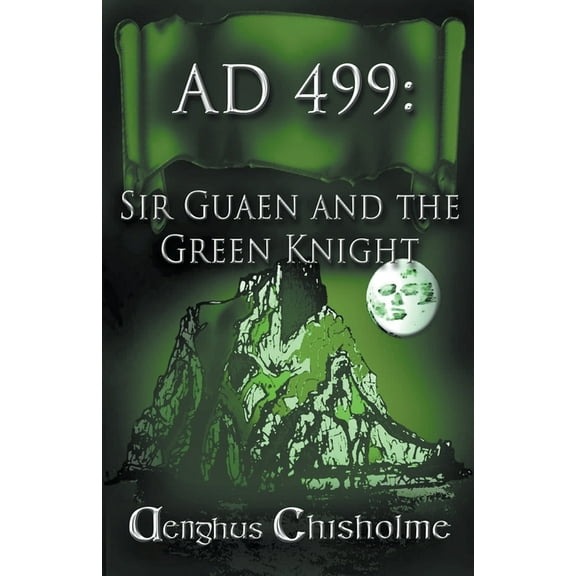 Sir Gawain and the Green Knight AD499, (Paperback)