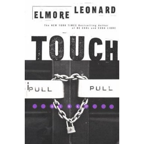 Pre-Owned Touch (Elmore Leonard Library) (Paperback) 0688175724 9780688175726