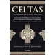 thumbnail image 1 of Libro Celtas. Guerreros, Artistas Y Druidas Tapa Blanda, Autor Gonzalo Ruiz Zapatero, Editorial Pinolia, 1 of 2