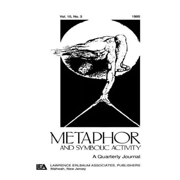 Metaphor and Philosophy: A Special Issue of Metaphor and Symbolic Activity, (Paperback)
