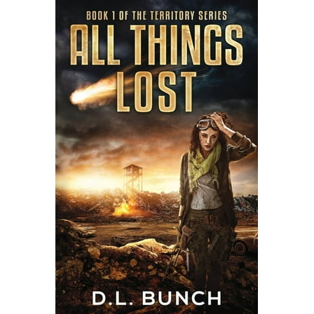 Territory All Things Lost, Book 1, (Paperback)