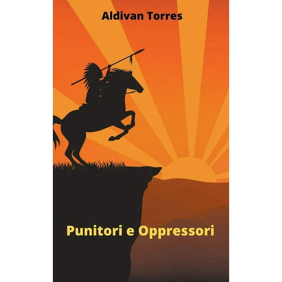 Punitori e Oppressori (Paperback)