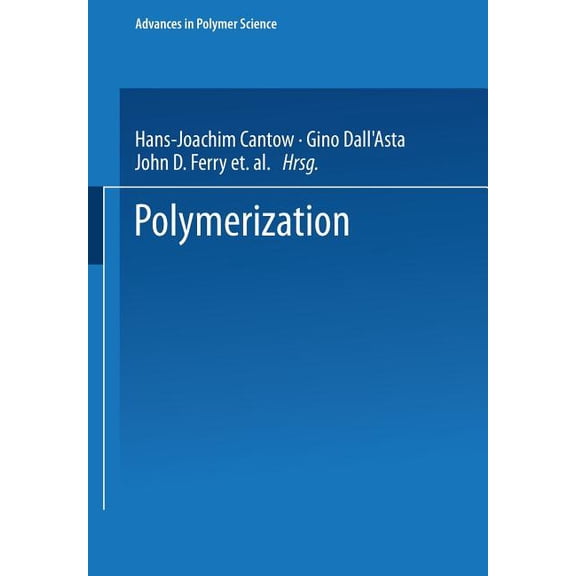 Advances in Polymer Science Polymerization, Book 17, (Paperback)