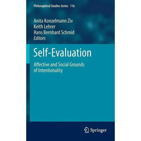 Philosophical Studies Self-Evaluation: Affective and Social Grounds of Intentionality, Book 116, (Hardcover)