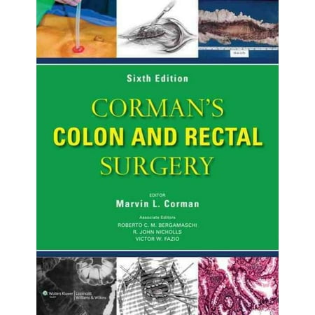Corman's Colon and Rectal Surgery. Text with Internet Access Code for Companion Website