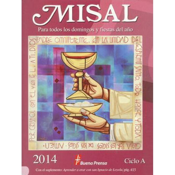 Pre-Owned Misal 2014: Para Todos Los Domingos y Fiestas del Año (Paperback) 0814643647 9780814643648