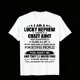 thumbnail image 3 of 100% Cotton Funny "I'm a Lucky Nephew with a Crazy Aunt" Graphic T-Shirt - Black Retro Humorous Saying Tee for Men & Women, Soft Breathable Round Neck, Comfortable Golf Gift T-Shirt For Men and Women, 3 of 8