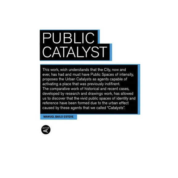 Public Catalyst (Paperback)
