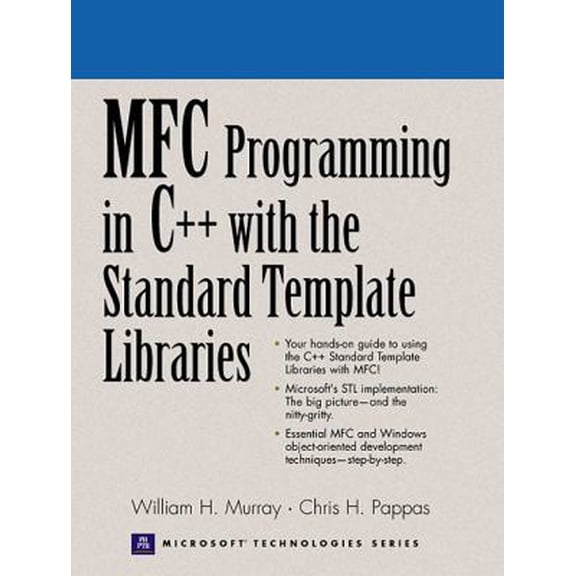 Pre-Owned MFC Programming in C++ With the Standard Template Libraries (Paperback) 013016111X 9780130161116