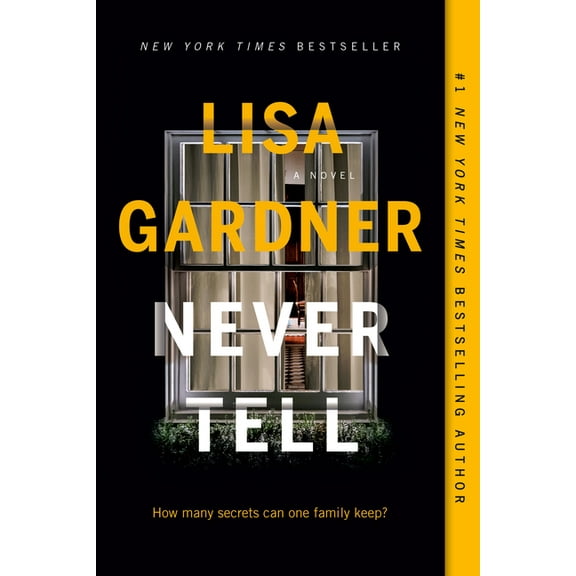 Detective D. D. Warren Never Tell, Book 11, (Paperback)