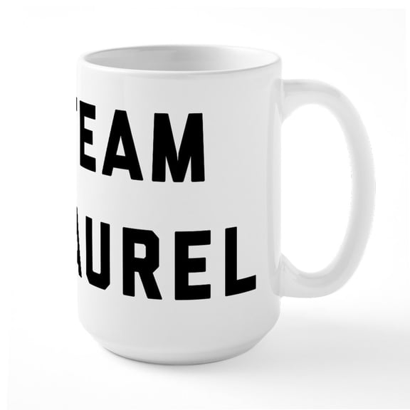 CafePress - Team Laurel Mugs - 15 oz Ceramic Large White Novelty Mug