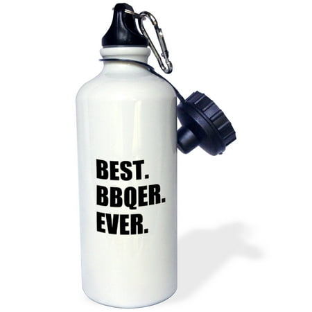 3dRose Best BBQer Ever - bbq grilling chef - barbecue grill king barbecuer, Sports Water Bottle, (Best Camping Bbq Australia)