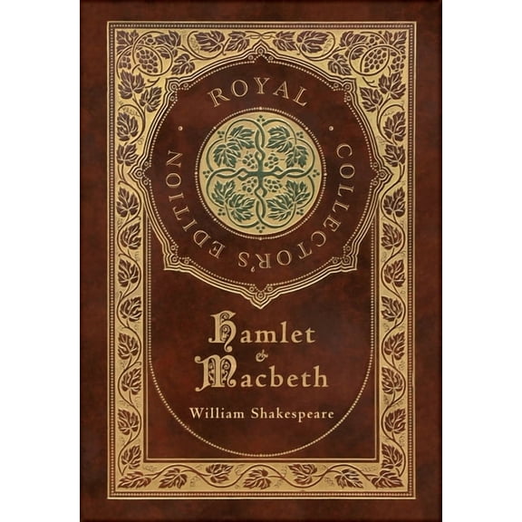 Hamlet and Macbeth (Royal Collector's Edition) (Case Laminate Hardcover with Jacket), (Hardcover)