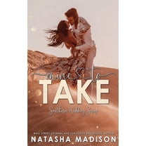 Southern Wedding Mine to Take: Small town second chance sports romance, Book 5, (Paperback)