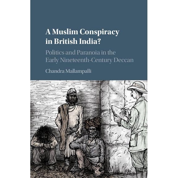 A Muslim Conspiracy in British India?, (Hardcover)