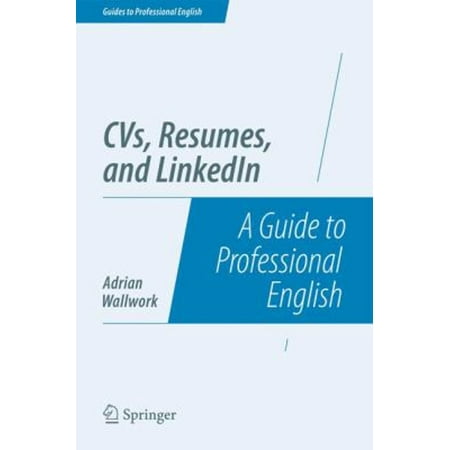Pre-Owned CVs, Resumes, and LinkedIn: A Guide to Professional English Guides Paperback Adrian Wallwork