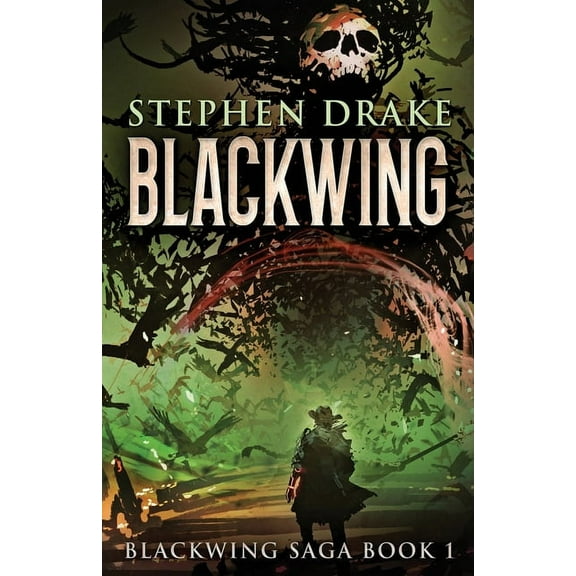 Blackwing Saga Blackwing, Book 1, (Paperback)