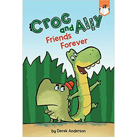 Friends Forever (Croc and Ally) by Derek Anderson PAPERBACK 2019