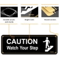 thumbnail image 3 of 4 Pack Caution Watch Your Step Sign for Floor, Acrylic with Symbols 3M Self-Adhesive for Home and Business Restaurants Offices 9"x3" Black Gold Easy to Mount Outdoor or Indoor Use Black, 3 of 7