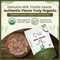 thumbnail image 3 of Organic Way Whole Milk Thistle Seeds (Silybum Marianum) - European Wild-Harvest | Organic & Kosher Certified | Vegan, Non GMO & Gluten Free | USDA Certified | Origin - Albania (1/4 lbs / 4 oz), 3 of 8