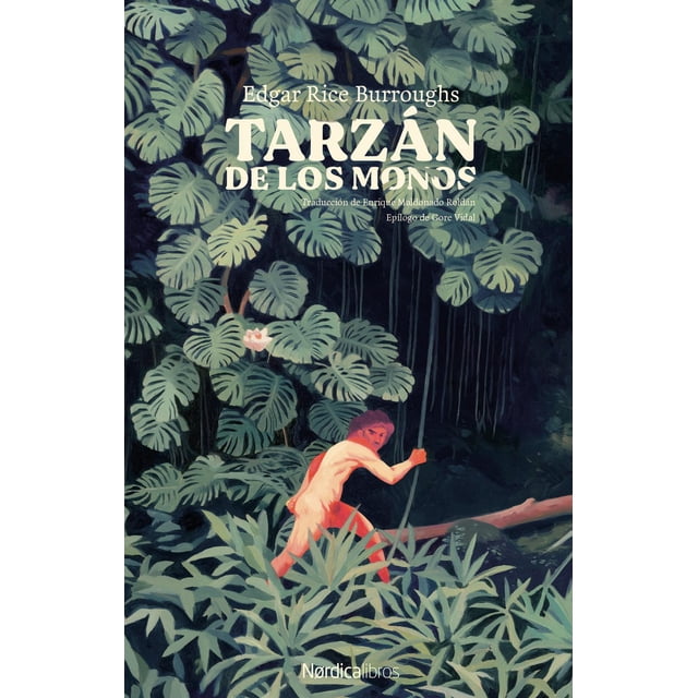 Libro Tarzan De Los Monos Tapa Blanda, Autor Edgar Rice Burroughs, Editorial Nordica