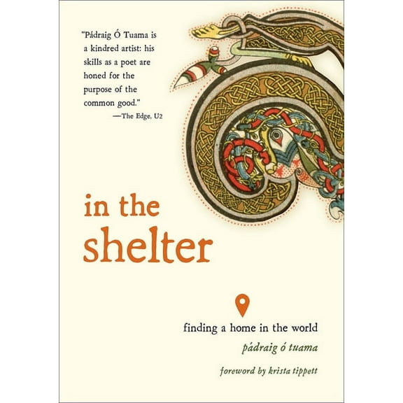 In the Shelter: Finding a Home in the World, (Paperback)
