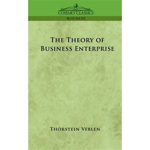 The Theory of Business Enterprise (Paperback)