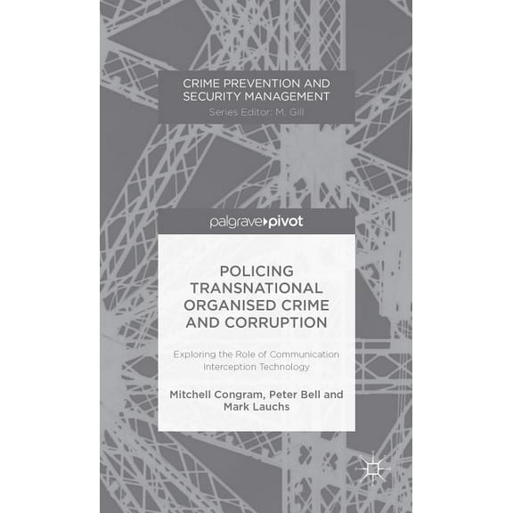 POLICING TRANSNATIONAL ORGANIZED CRIME AND CORRUPTION